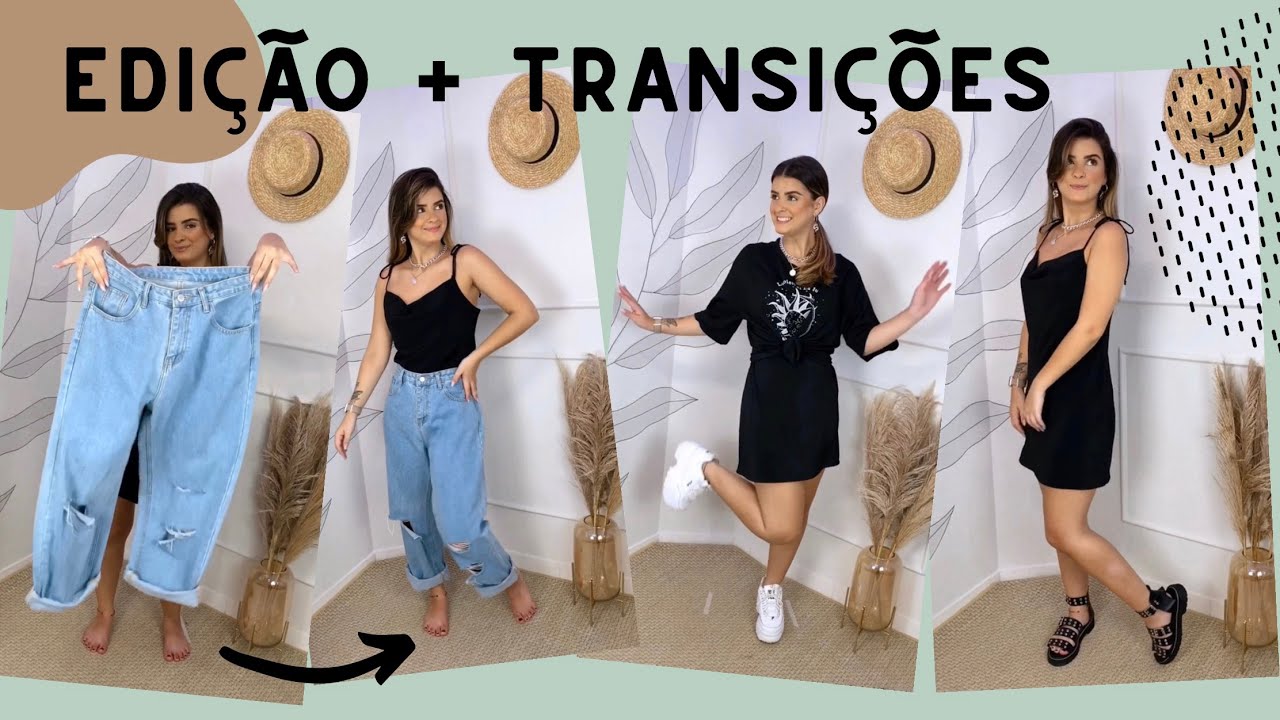 COMO GRAVAR E EDITAR VIDEO DE LOOK + TRANSIÇÕES