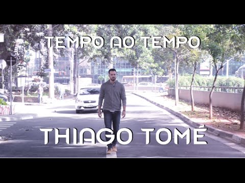 Thiago Tomé - Tempo ao Tempo (Lyric Video)
