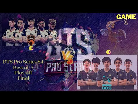 BTS Pro Series S4 Team Dog (0) Vs TnC Predator (0) Game 1