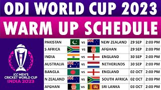 ICC ODI World Cup 2023 Warm Up Schedule: Full fixtures list, Match Timings, and Venues.