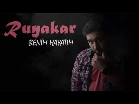 Ruyakar (Ahmet UÇAR) - BENİM HAYATIM 2018 prod. Uğur ATAŞ