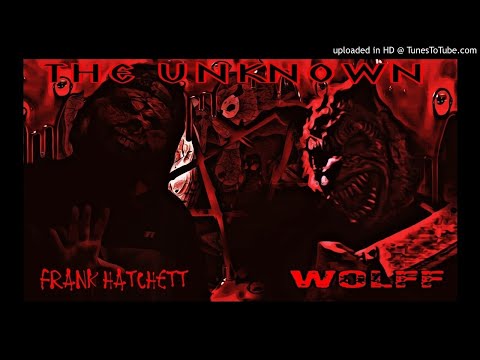 Frank Hatchett x Wolff "The Unknown"