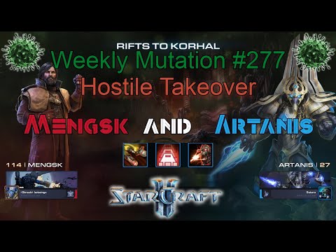 [StarCraft 2] Weekly Mutation #277: Hostile Takeover (Mengsk & Artanis)