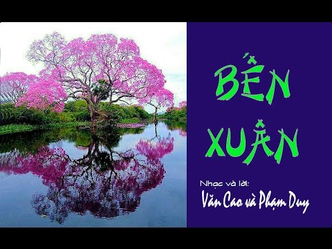 HÀ THANH - Bến xuân - VĂN CAO & PHẠM DUY