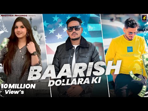 Baarish Dollara Ki (Official Video) Bro Ag | Naveen Sirsal | Swara Verma Latest Haryanvi Song 2025