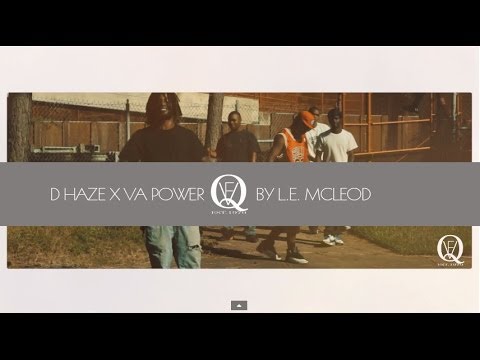 D Haze X VA Power (Official HD Music Video)