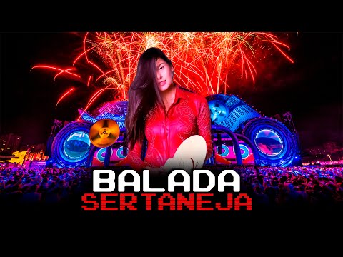 SET-MIX | BALADA SERTANEJA | ELETRONEJO | SERTANEJO REMIX 2022 #03