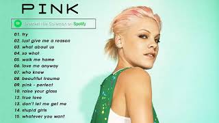 Pink 2021 || Pink Greatest Hits Full Album 2021 | Best Songs of Pink (HQ)