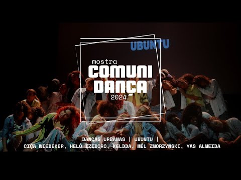 Mostra 2024 | Danças Urbanas - Ubuntu