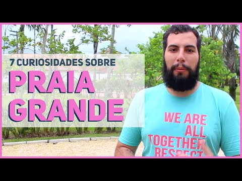 7 curiosidades sobre Praia Grande que você precisa saber | O Praísta