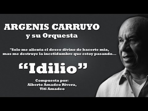 Idilio (en vivo) - Argenis Carruyo TV