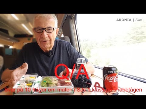 2018-05-29 Q/A OM DAGENS RÄTT Jag svarar på 10 frågor om maten i SJs 1 klass