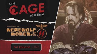 Werewolf Women of the S.S. - Grindhouse Trailer - One Cage at a Time Ep. 73 | A Nicolas Cage Podcast