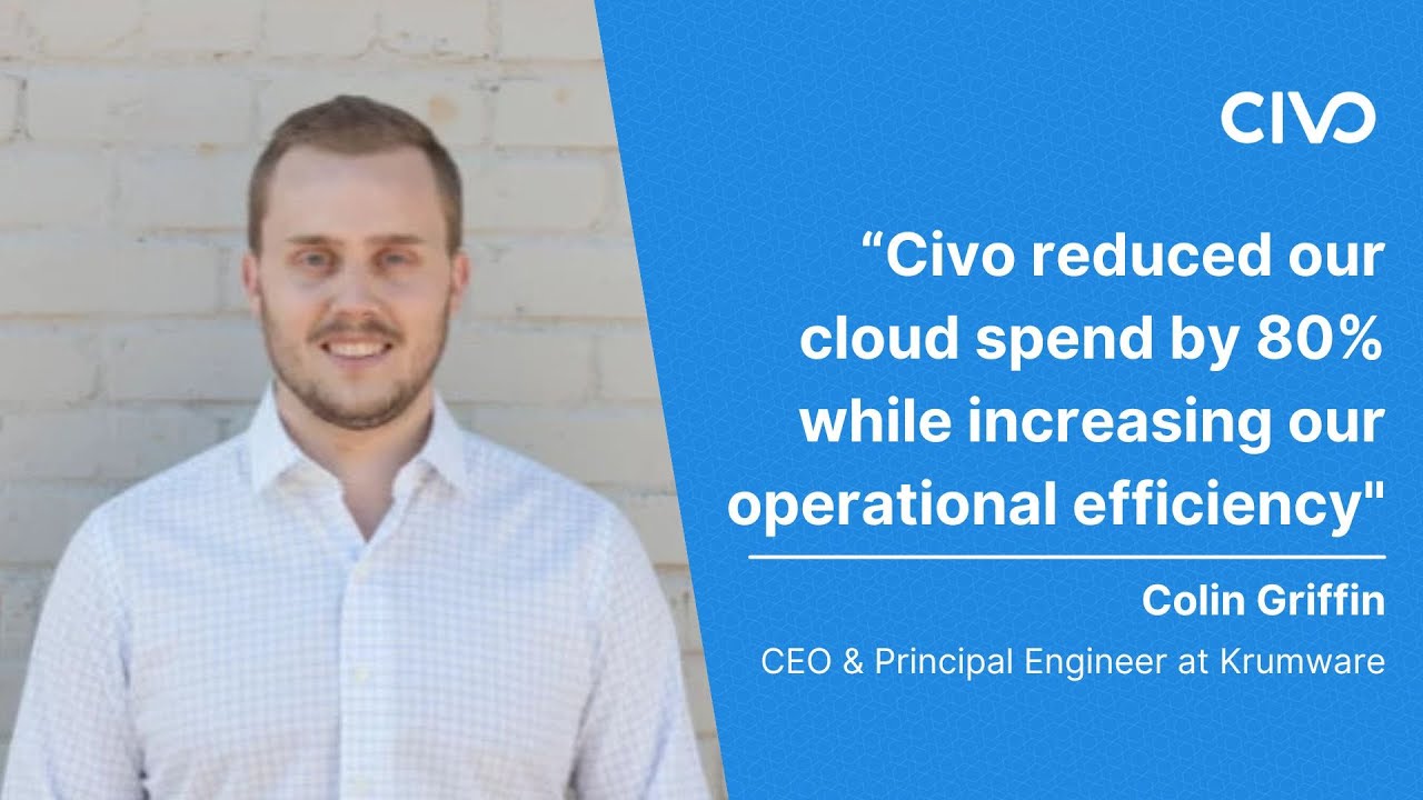 Krumware & Civo Case Study