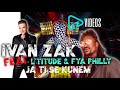 Ivan Zak  feat. Fya Philly & L'Titude - Ja ti se kunem (OFFICIAL VIDEO)