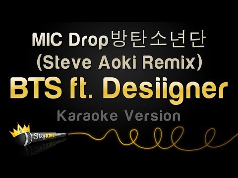 BTS ft. Desiigner - MIC Drop (Steve Aoki Remix) (Karaoke Version)