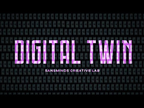 Digital Twin  by SansMinds Creative Lab