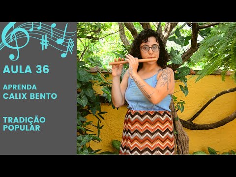 PÍFANO: Aula 36 - Parte 03 - Calix Bento