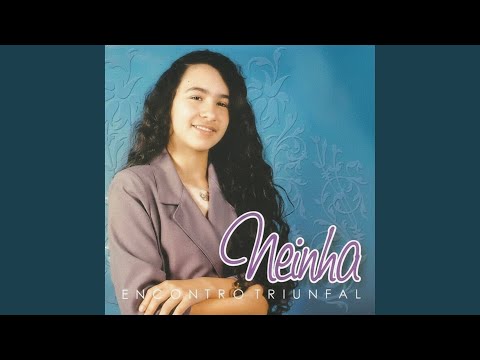 Luz Nas Trevas - Neinha