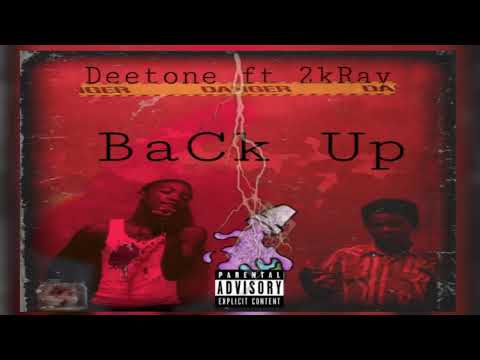 2Kray ft DeeTone - Back Up (Official Audio) prod.byIzzy