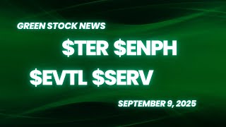 Teradyne ($TER) | Enphase Energy ($ENPH) | Vertical Aerospace ($EVTL) | Serve Robotics ($SERV)