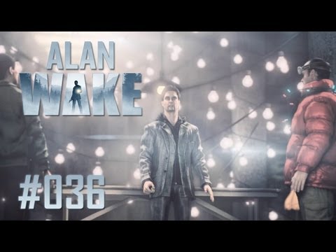 Let's Play Alan Wake #036 [Deutsch] [Full-HD] - Die Geheimwaffe