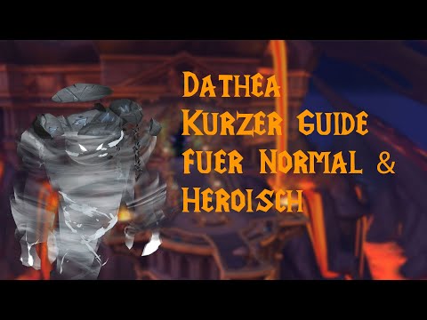 Dathea Guide auf Deutsch! Normal/Heroisch