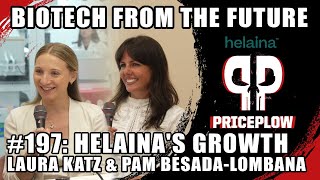 Helaina's effera® Lactoferrin Growth Story: Laura Katz & Pamela Besada-Lombana | Episode 197