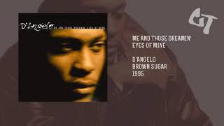 D&#39;Angelo - Me And Those Dreamin&#39; Eyes Of Mine (Subtitulada Español)