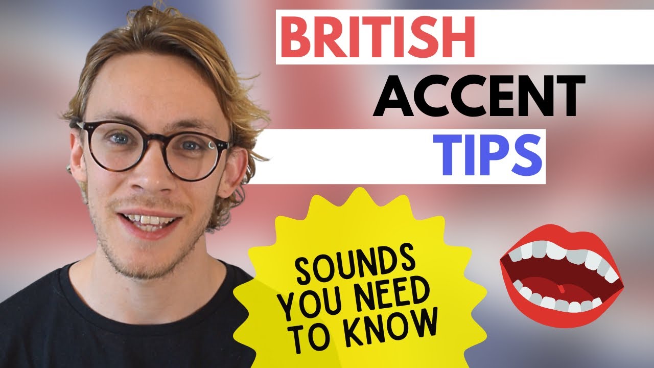 How to Speak With a British Accent (RP) | 4 Important Sounds