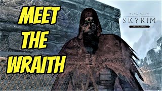 Meet the Wraith! | Skyrim SE Mods |