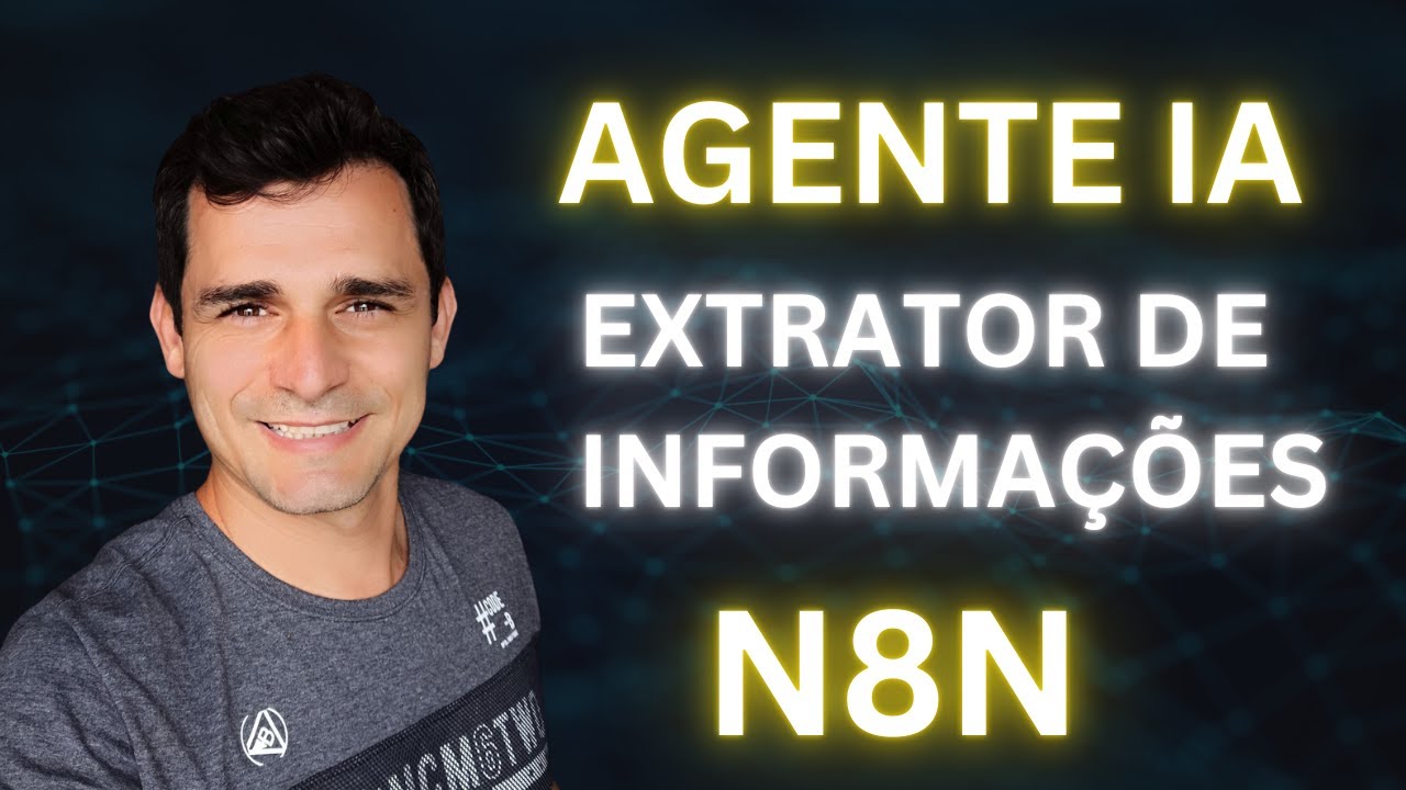🤖 Agente IA n8n Avançado: Extrator de Informações