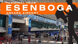 Terminal Tour - Ankara Esenboga (ESB)