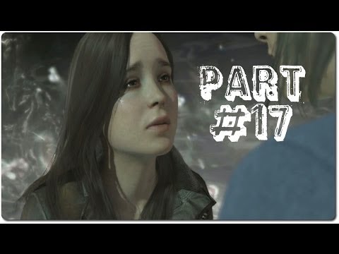 BEYOND: Two Souls - Gameplay Walkthrough - Part 17 - Jodie's Mother (PS3 Exclusive)