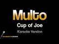 Multo - Cup of Joe (HQ Karaoke)