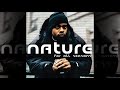 Nature - Hot Nights (feat. Prodigy) (Unreleased)