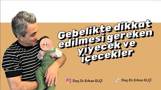 Gebelikte Kaçınılması Gereken Yiyecek ve İçecekler
