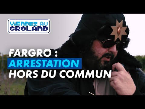 Fargro : une arrestation hors du commun - Episode 2