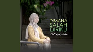 Download lagu Dimana Salah Diriku mp3
