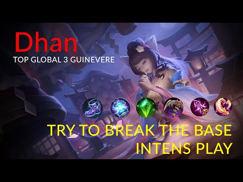 Guinevere Intens Play Gameplay by Dhan (Top Global 3 Guinevere)