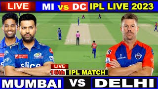 Live: MI Vs DC, Match 16, Delhi | IPL Live Scores & Commentary | IPL LIVE 2023 | 1st Innings