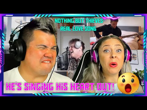FIRST TIME Reaction to "Nothing But Thieves - Real Love Song (Live)" THE WOLF HUNTERZ Jon and Dolly