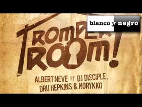 Albert Neve Feat. DJ Disciple & Dru Hepkins - Romper Room