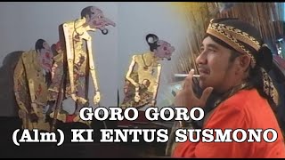 Download lagu GORO GORO WAYANG KULIT KI ENTUS SUSMONO LUCU BANGE... mp3