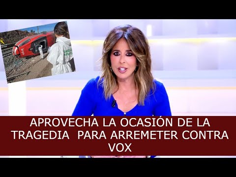 ¡APROVECHA LA TRAGEDIA PARA ARREMETER CONTRA VOX!  (Pero no se puede politizar la tragedia)