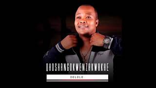 Download lagu uQhosha Ngokwenzakwakhe - Dololo mp3 Download lagu uQhosha Ngokwenzakwakhe - Dololo mp3