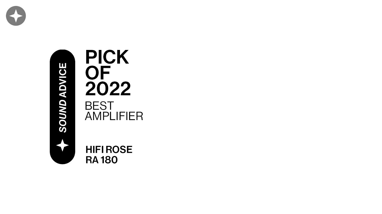 Sound Advice Pick of the Year: HiFi Rose RA180