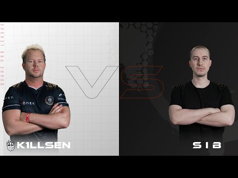 k1llsen vs SIB - Quake Pro League - Week 9