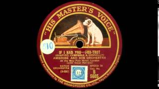 If I Had You - Ambrose & His Orchestra