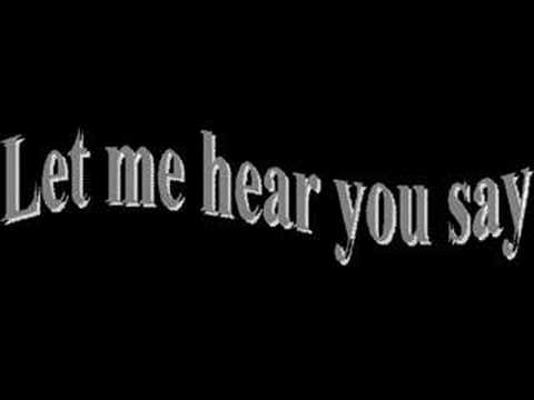 D.N.k.Rockzzz -  Let me hear you say